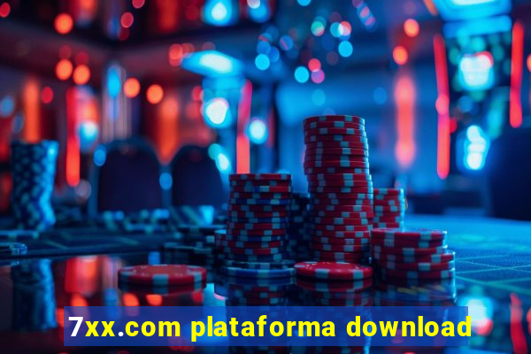 7xx.com plataforma download